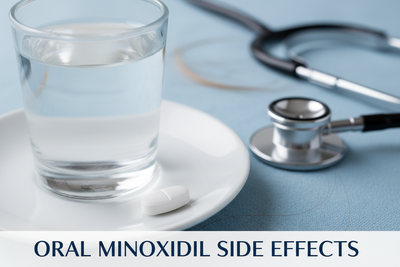 Oral Minoxidil Side Effects and What You Should Know